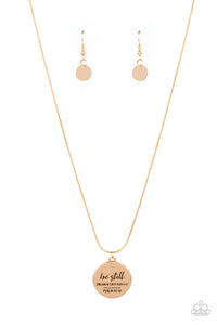 Paparazzi ~ Be Still ~ Gold Inspirational Necklace Set