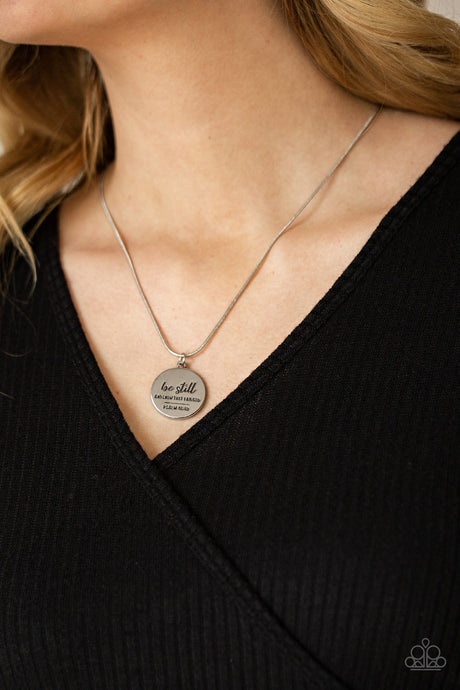 Paparazzi ~ Be Still ~ Silver Inspirational Necklace Set